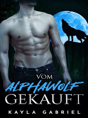 cover image of Vom Alphawolf gekauft